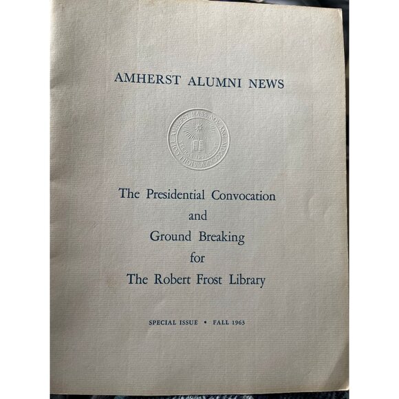Vtg 1963 Amherst College The Presidential Convocation and Ground Breaking - Picture 1 of 10